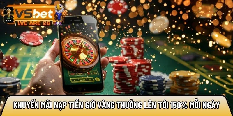 Khuyến mãi nạp tiền giờ vàng