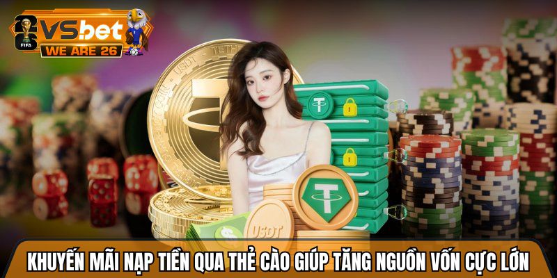 Khuyến mãi nạp tiền qua thẻ cào